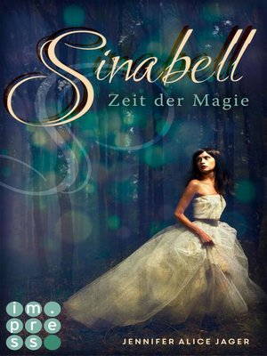 cover image of Sinabell. Zeit der Magie